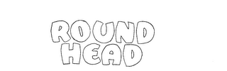 ROUND HEAD logo