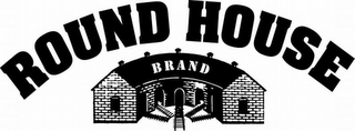 ROUND HOUSE BRAND logo