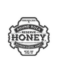 ROUND ROCK RESERVE HONEY BOURBON BARRELHONEY NET WT. 16 OZ {454G} 1LB logo