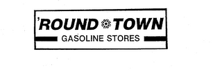 'ROUND TOWN GASOLINE STORES logo