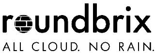 ROUNDBRIX ALL CLOUD. NO RAIN. logo