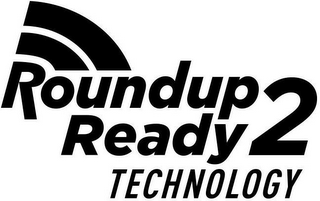 ROUNDUP READY 2 TECHNOLOGY logo