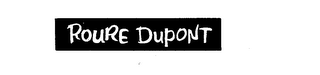 ROURE DUPONT logo