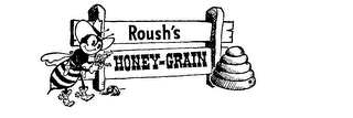 ROUSH'S HONEY-GRAIN logo