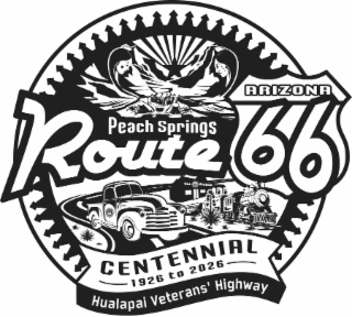 ROUTE 66 PEACH SPRINGS ARIZONA CENTENNIAL 1926 TO 2026 HUALAPAI VETERANS' HIGHWAY logo