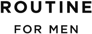 ROUTINE FOR MEN logo