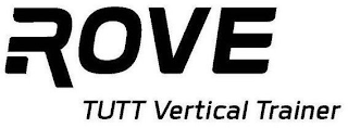 ROVE TUTT VERTICAL TRAINER
