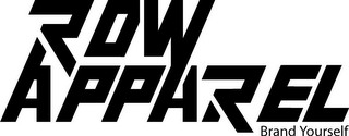ROW APPAREL BRAND YOURSELF logo