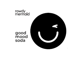 ROWDY MERMAID GOOD MOOD SODA logo