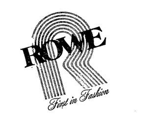 ROWE FIRST IN FASHION R logo