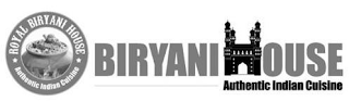 ROYAL BIRYANI HOUSE AUTHENTIC INDIAN CUISINE BIRYANI HOUSE AUTHENTIC INDIAN CUISINE logo