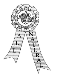 ROYAL CREST ALL NATURAL logo