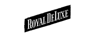 ROYAL DELUXE