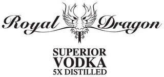 ROYAL DRAGON SUPERIOR VODKA 5X DISTILLED logo