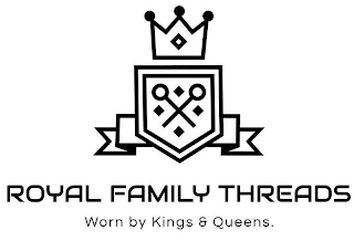 ROYAL FAMILY THREADS WORN BY KINGS & QUEENS. logo
