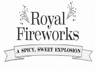 ROYAL FIREWORKS A SPICY, SWEET EXPLOSION logo