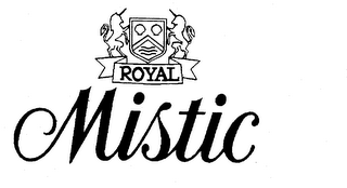 ROYAL MISTIC