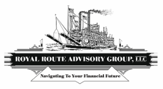 ROYAL ROUTE ADVISORY GROUP, LLC NAVIGATING TO YOUR FINANCIAL FUTURE logo
