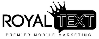 ROYAL TEXT PREMIER MOBILE MARKETING logo