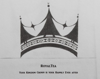 ROYALTEA YOUR KINGDOM CROWN IS YOUR HAPPILY EVER AFTER logo
