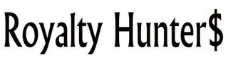ROYALTY HUNTER$ logo