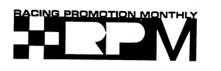 RPM RACING PROMOTION MONTHLY