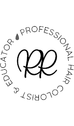 RR PROFESSIONAL HAIR COLORIST & EDUCATOR logo