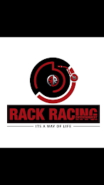 RR RACK RACING ENTERTAINMENT ITS A WAY OF LIFE logo