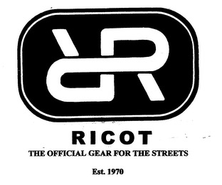RR RICOT THE OFFICIAL GEAR FOR THE STREETS EST. 1970 logo