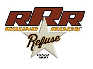 RRR ROUND ROCK REFUSE SINCE 1981 logo