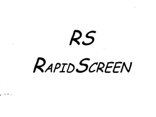 RS RAPIDSCREEN