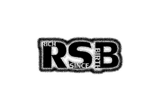 RSB RICH SINCE BIRTH logo