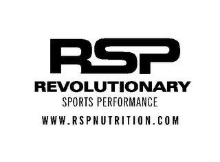 RSP REVOLUTIONARY SPORTS PERFORMANCE WWW.RSPNUTRITION.COM logo