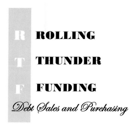 RTF ROLLING THUNDER FUNDING DEBT SALES AND PURCHASING logo