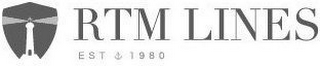 RTM LINES EST.1980 logo