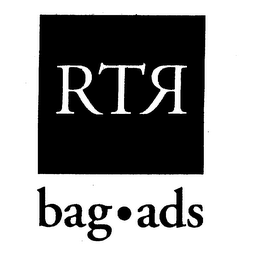 RTR BAG ADS
