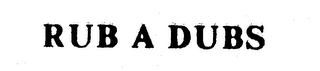 RUB A DUBS logo
