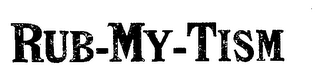 RUB-MY-TISM logo