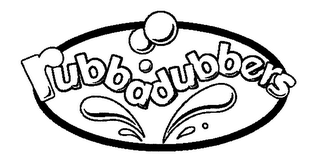 RUBBADUBBERS