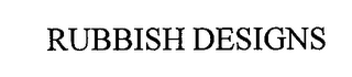 RUBBISH DESIGNS logo