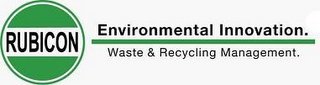RUBICON ENVIRONMENTAL INNOVATION. WASTE & RECYCLING MANAGEMENT. logo