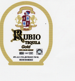 RUBIO TEQUILA GOLD 100%  BLUE AGAVE NOM 1567 CRT HECHO EN MEXICO logo