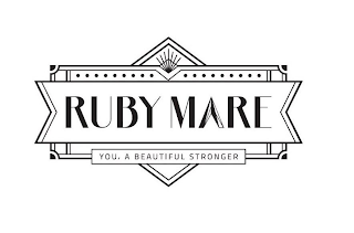 RUBY MARE YOU, A BEAUTIFUL STRONGER logo