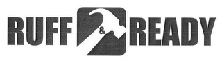 RUFF & READY logo