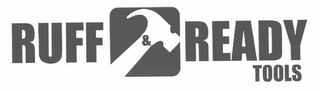 RUFF & READY TOOLS logo