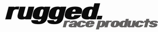 RUGGED RACE PRODUCTS logo