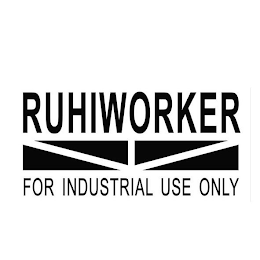 RUHIWORKER FOR INDUSTRIAL USE ONLY logo