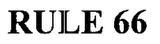 RULE 66 logo