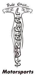 RULE ONCE... LEGENDS MOTORSPORTS logo