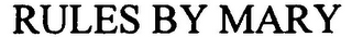 RULES BY MARY logo